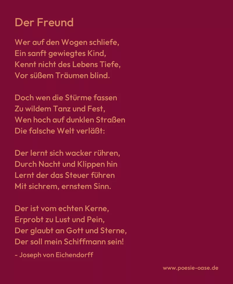 Gedicht: Der Freund von Joseph von Eichendorff