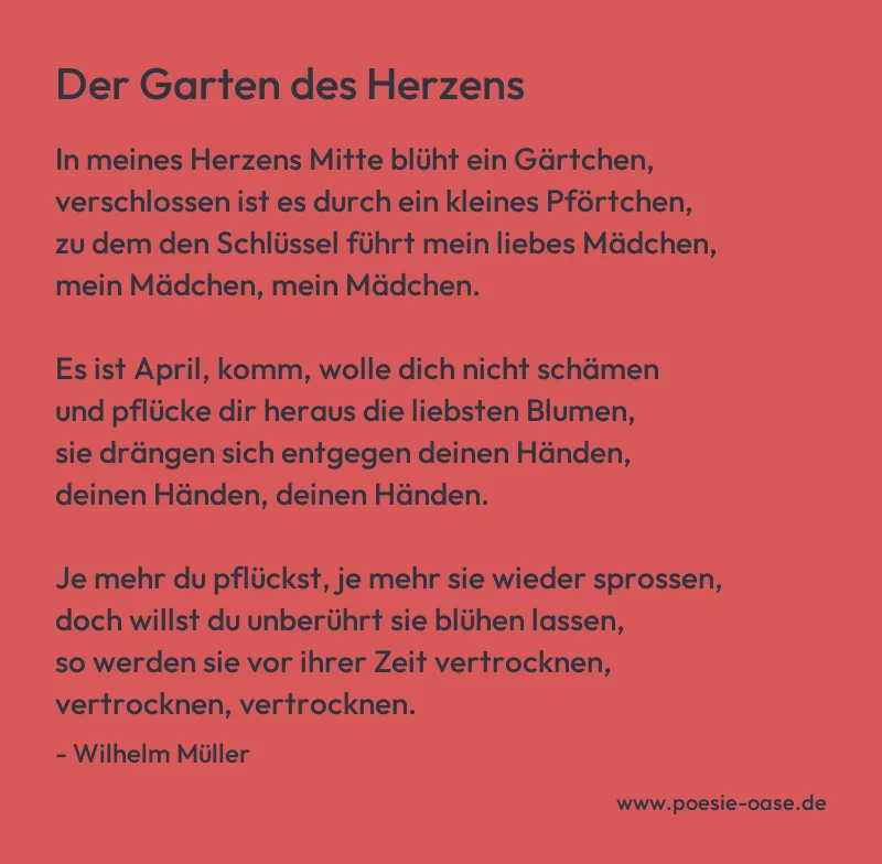 Gedicht: Der Garten des Herzens von Wilhelm Müller