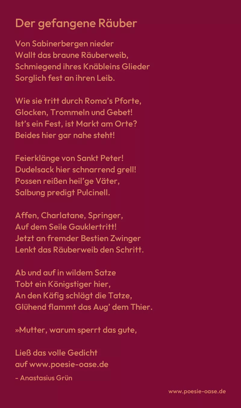 Gedicht: Der gefangene Räuber von Anastasius Grün