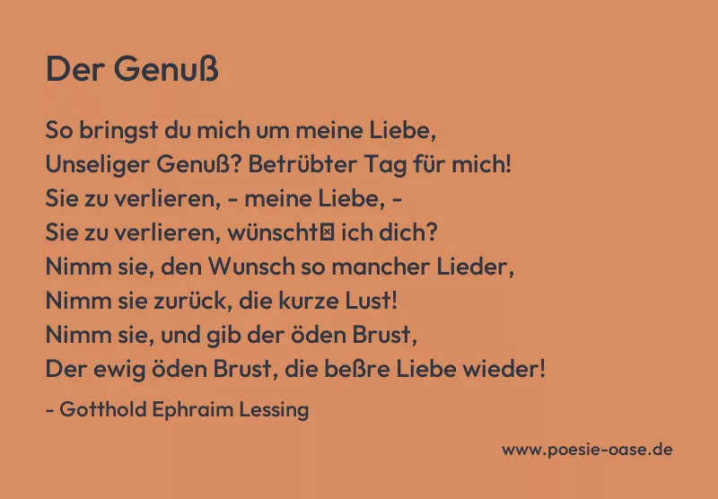 Gedicht: Der Genuß von Gotthold Ephraim Lessing