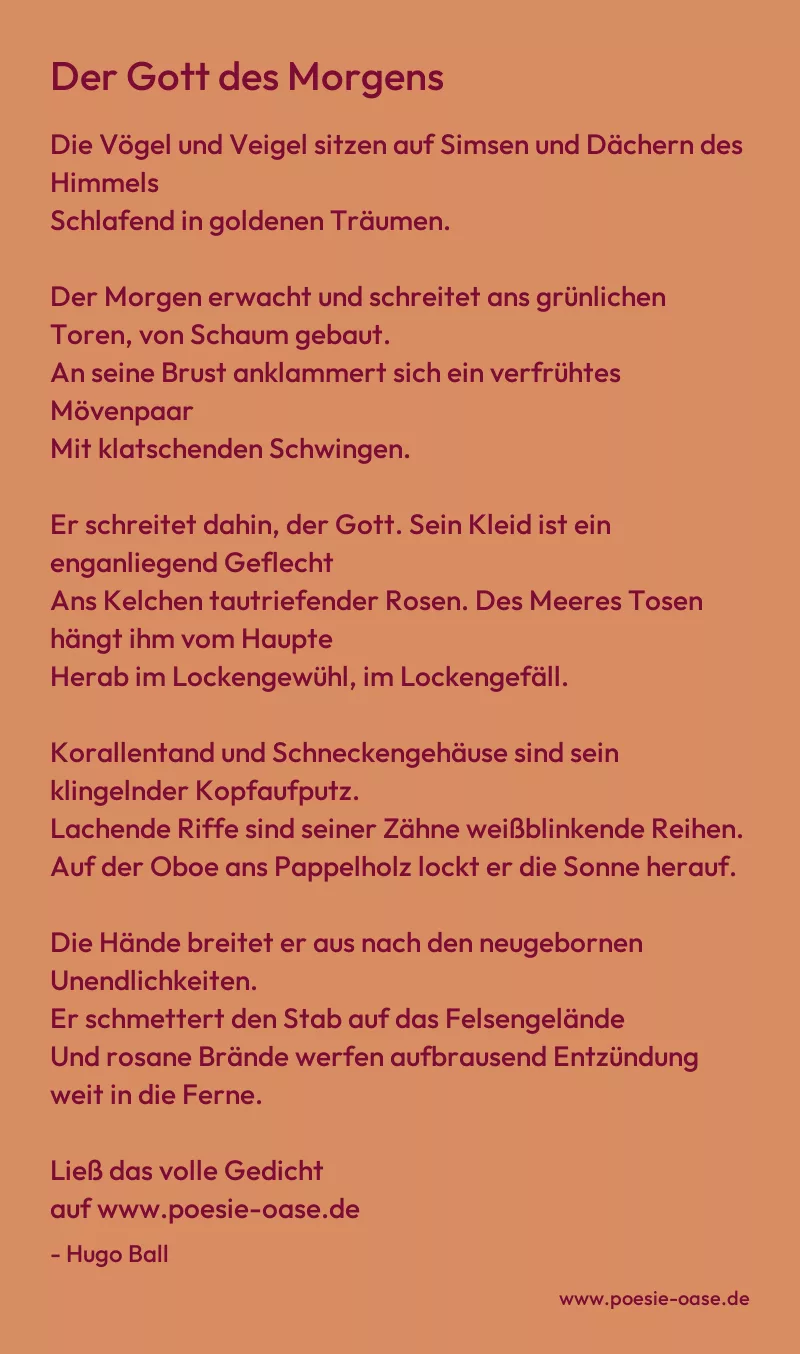 Gedicht: Der Gott des Morgens von Hugo Ball