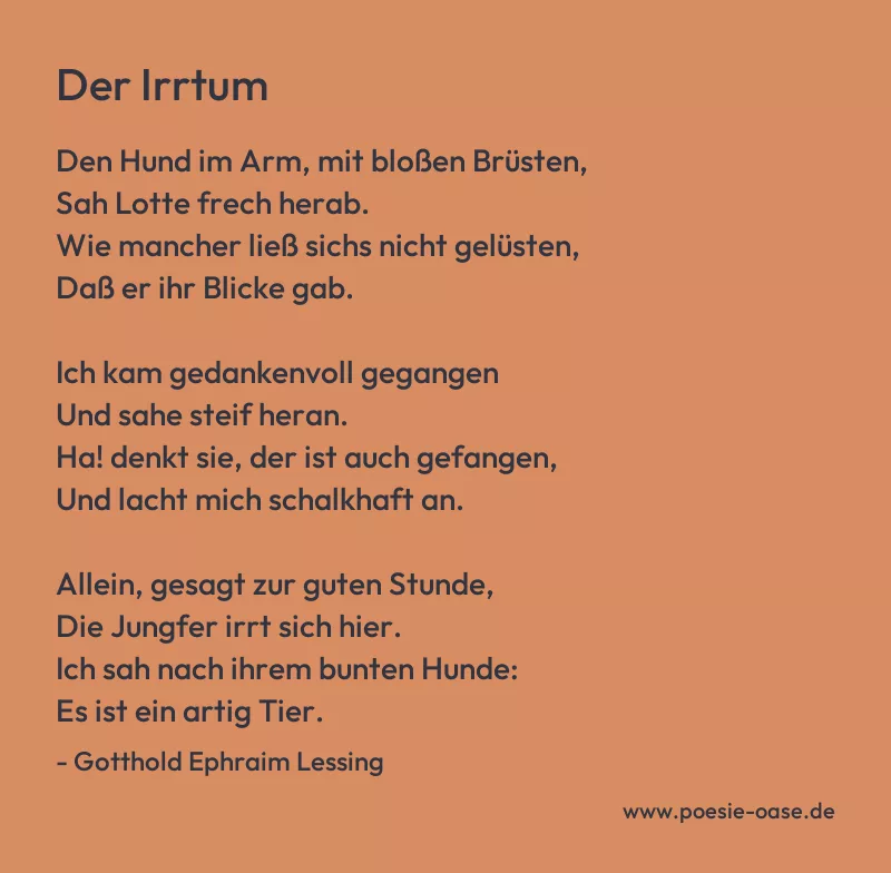 Gedicht: Der Irrtum von Gotthold Ephraim Lessing