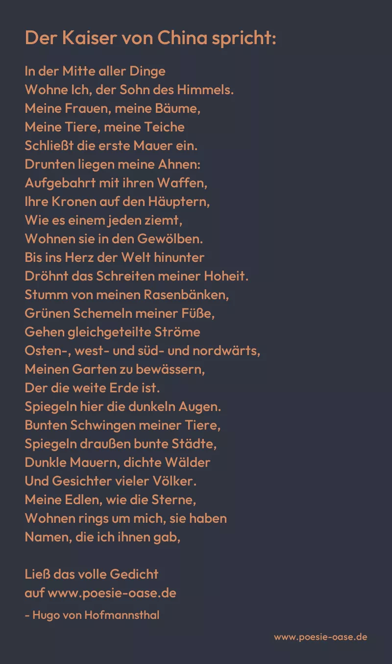 Gedicht: Der Kaiser von China spricht: von Hugo von Hofmannsthal