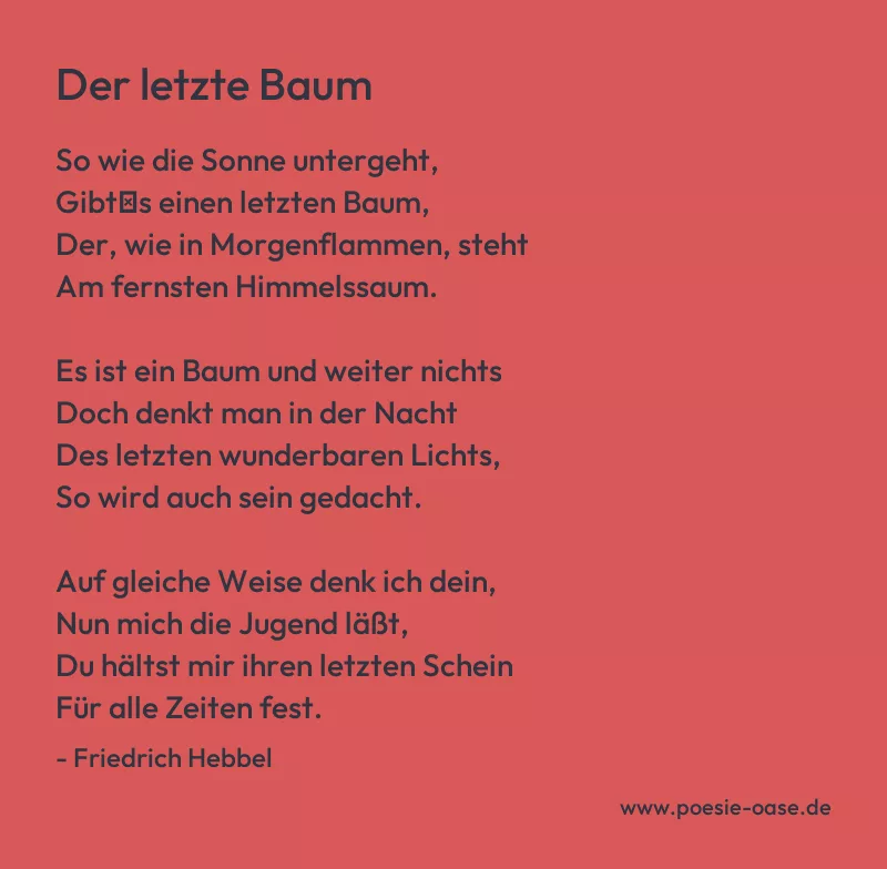 Gedicht: Der letzte Baum von Friedrich Hebbel