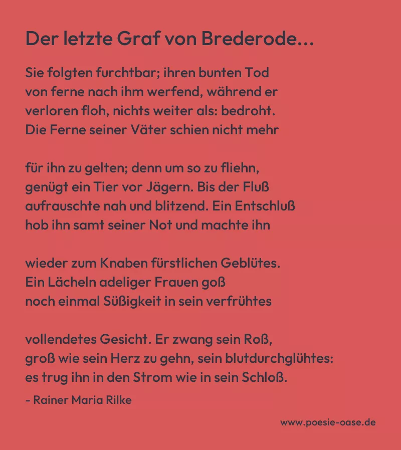 Gedicht: Der letzte Graf von Brederode... von Rainer Maria Rilke