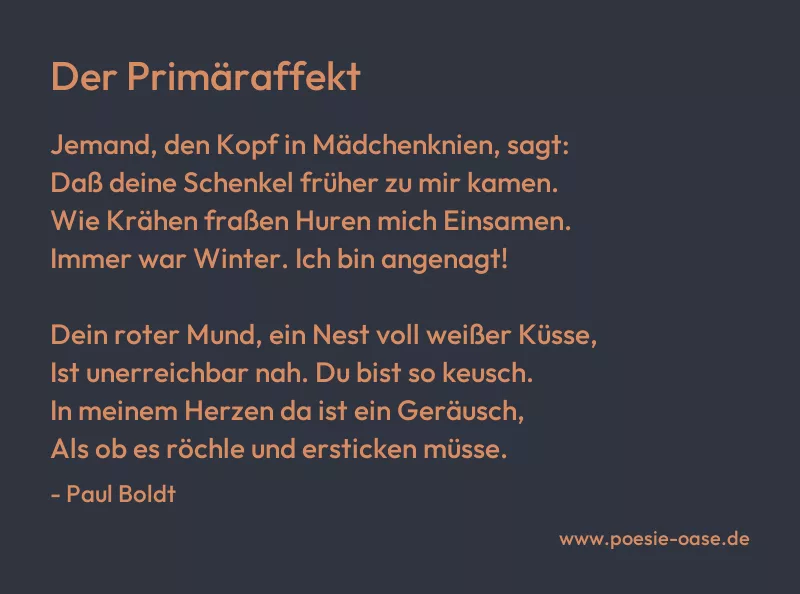 Gedicht: Der Primäraffekt von Paul Boldt