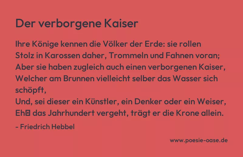 Gedicht: Der verborgene Kaiser von Friedrich Hebbel