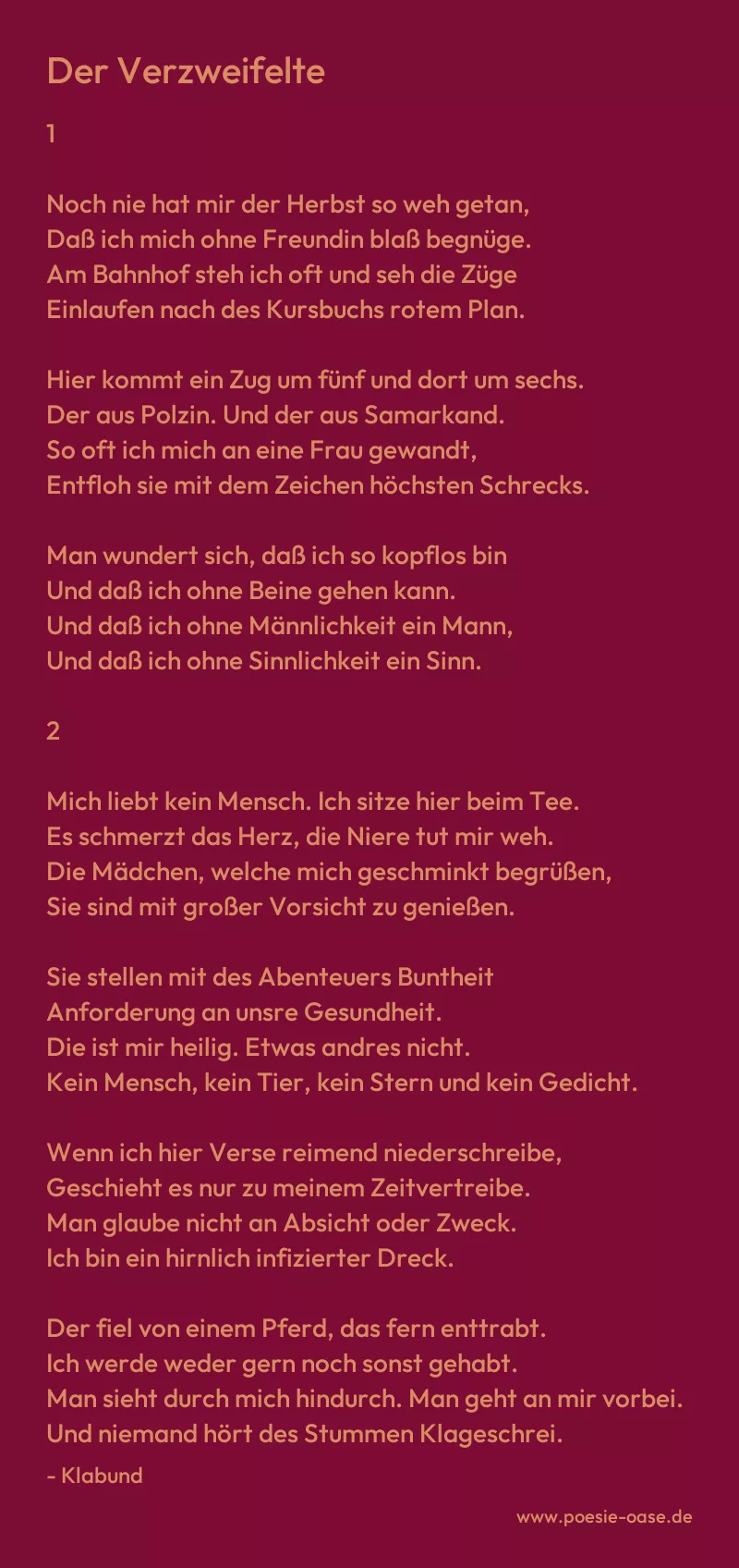 Gedicht: Der Verzweifelte von Klabund