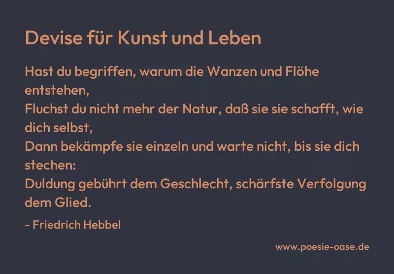 Gedicht: Devise für Kunst und Leben von Friedrich Hebbel