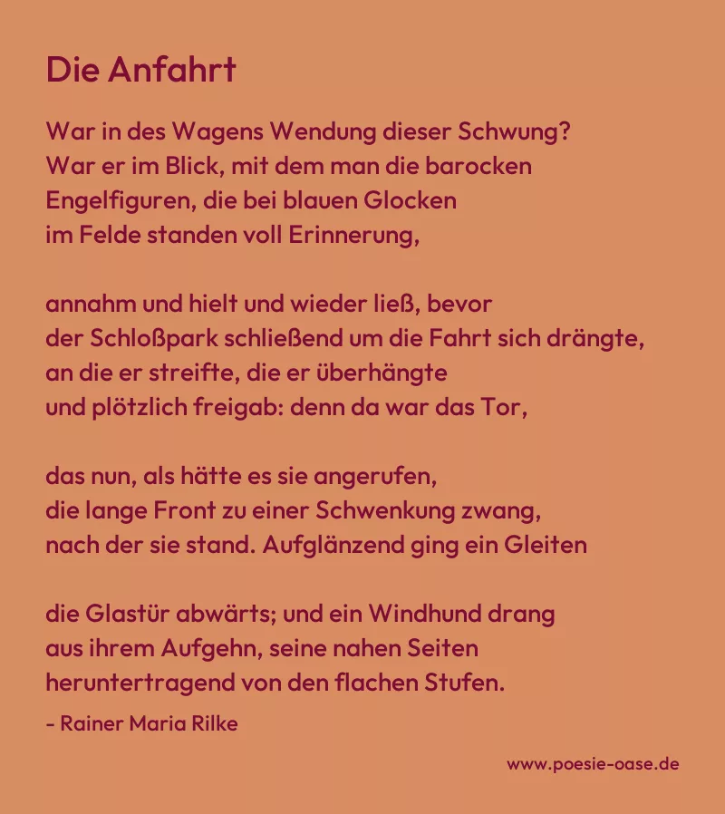 Gedicht: Die Anfahrt von Rainer Maria Rilke