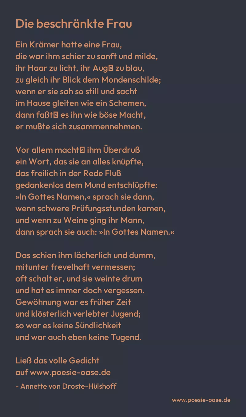 Gedicht: Die beschränkte Frau von Annette von Droste-Hülshoff