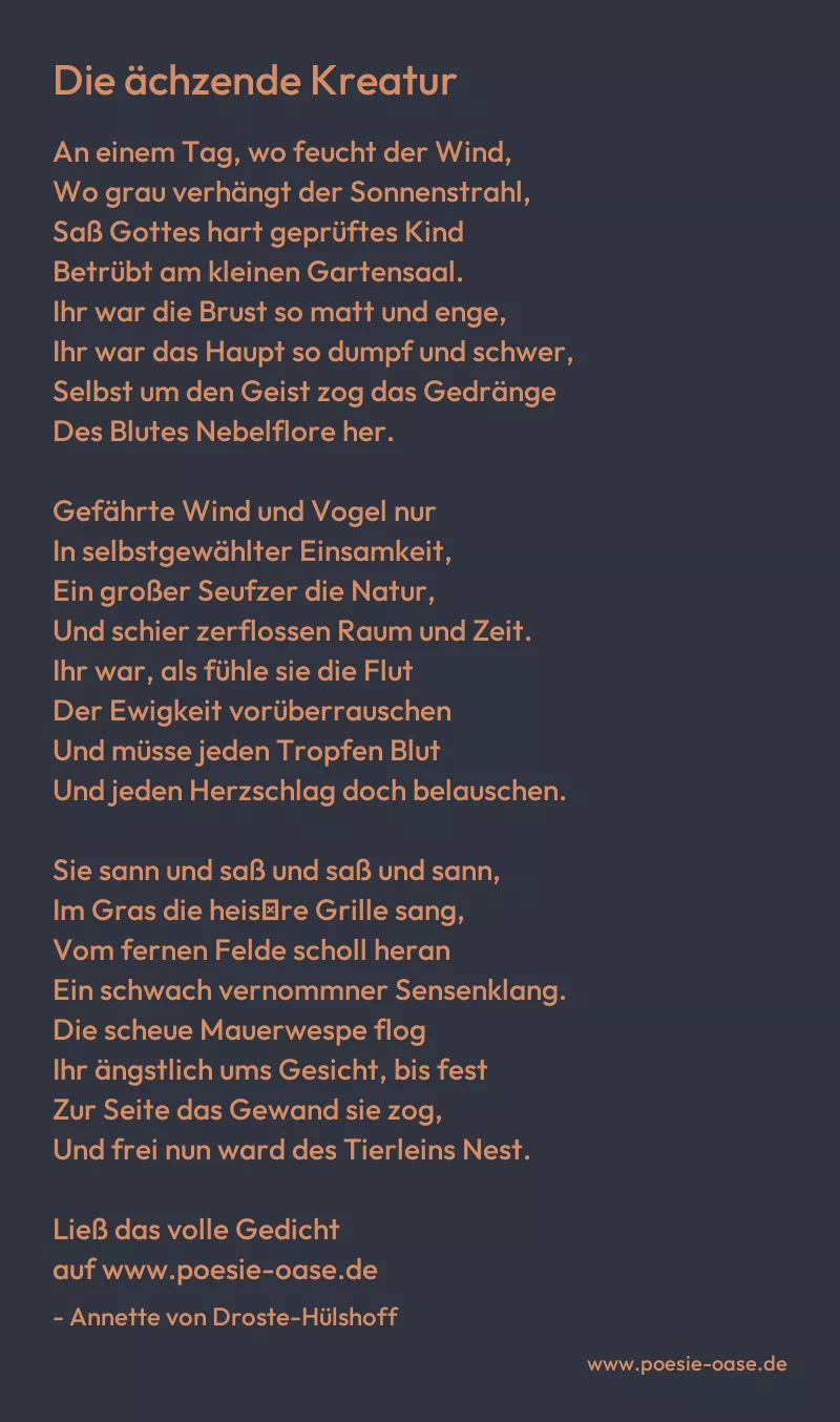 Gedicht: Die ächzende Kreatur von Annette von Droste-Hülshoff