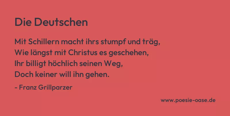 Gedicht: Die Deutschen von Franz Grillparzer