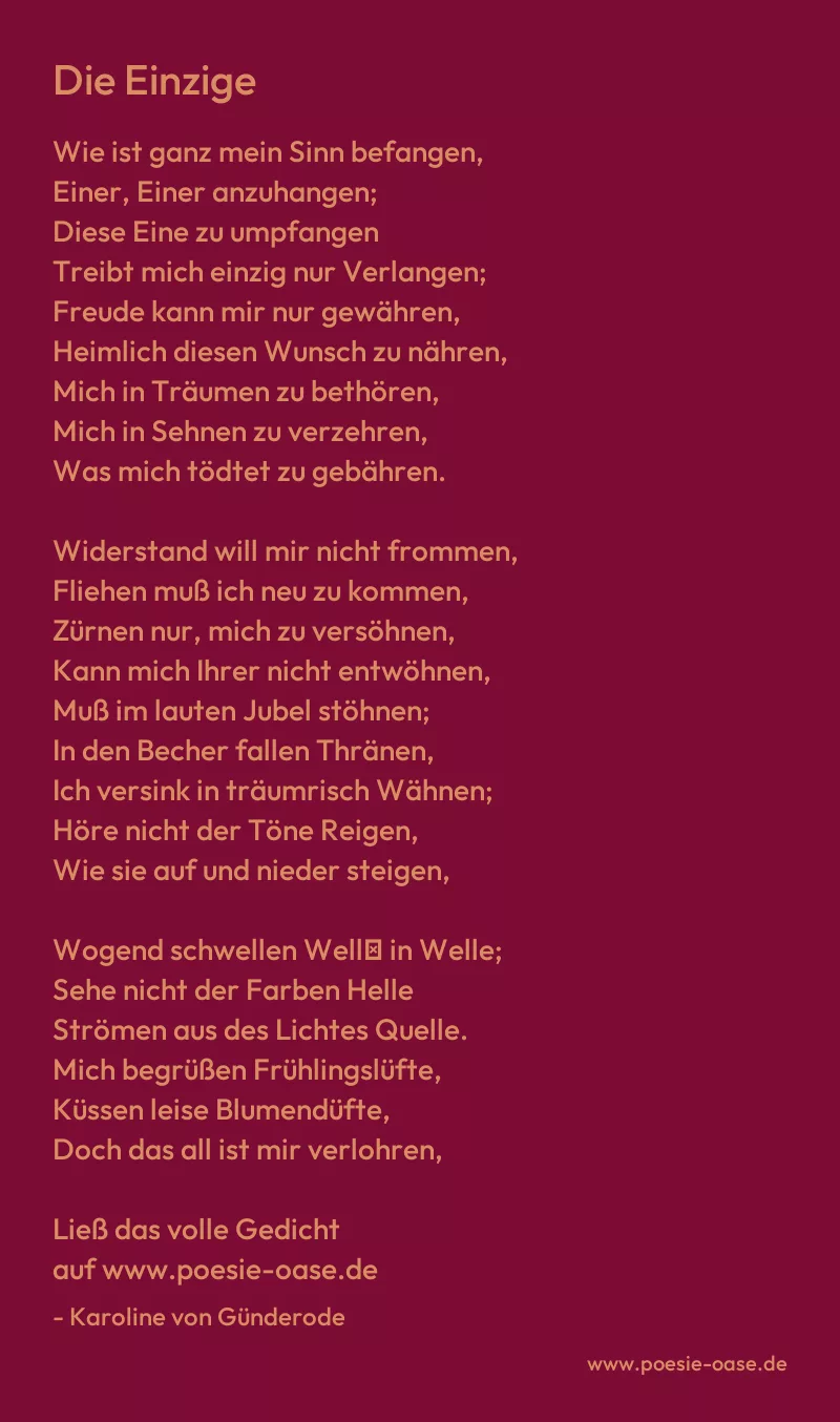Gedicht: Die Einzige von Karoline von Günderode