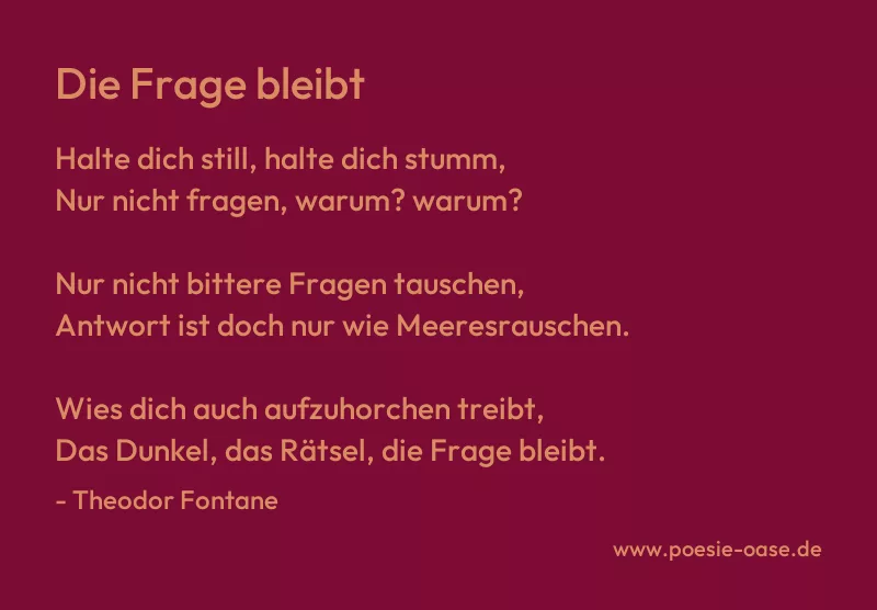 Gedicht: Die Frage bleibt von Theodor Fontane