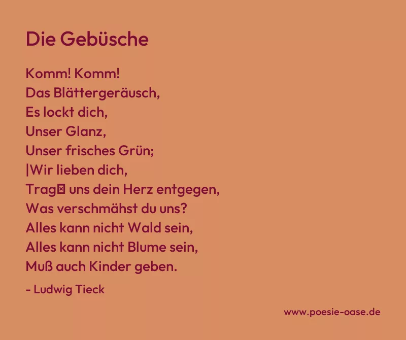 Gedicht: Die Gebüsche von Ludwig Tieck