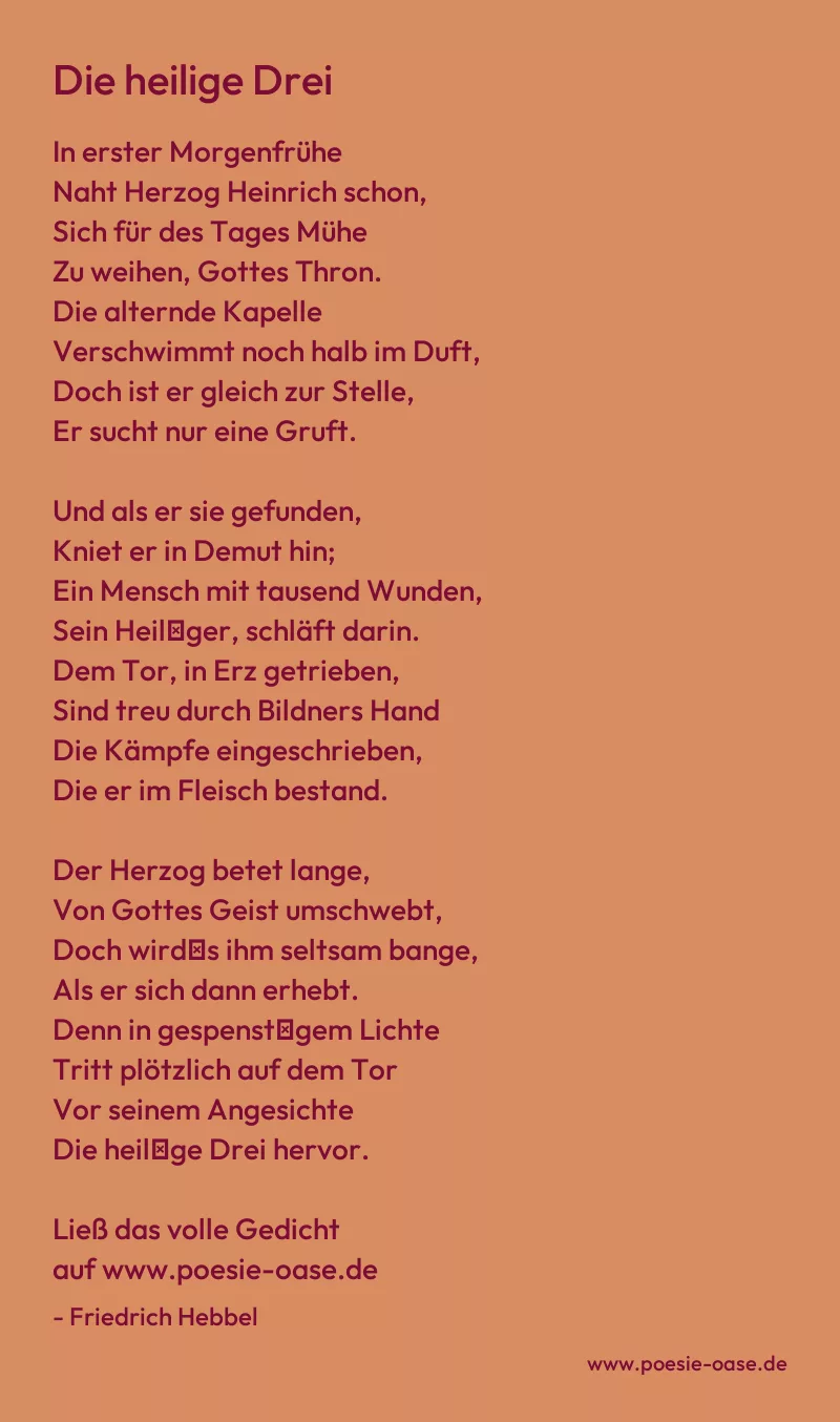 Gedicht: Die heilige Drei von Friedrich Hebbel