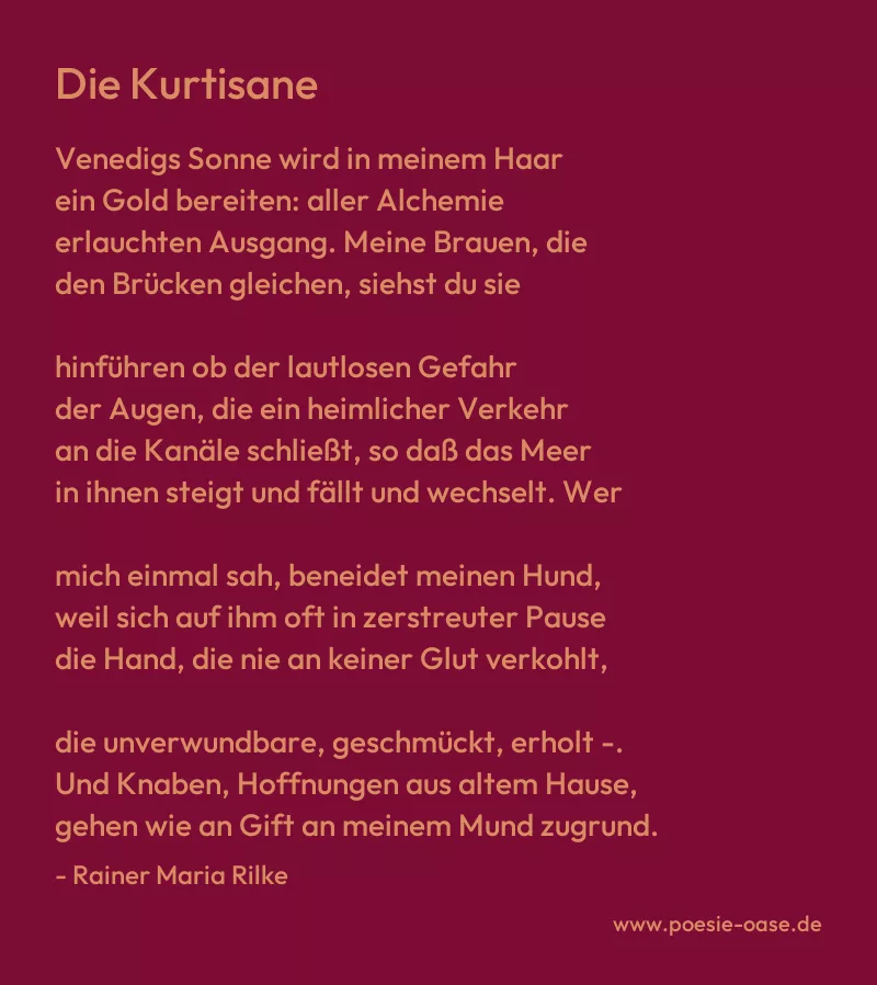 Gedicht: Die Kurtisane von Rainer Maria Rilke
