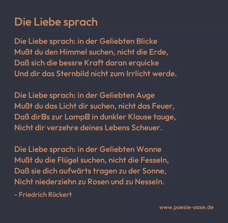 Gedicht: Die Liebe sprach von Friedrich Rückert