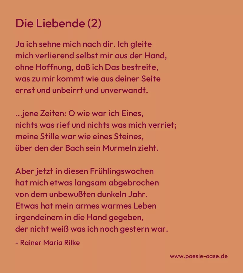 Gedicht: Die Liebende (2) von Rainer Maria Rilke