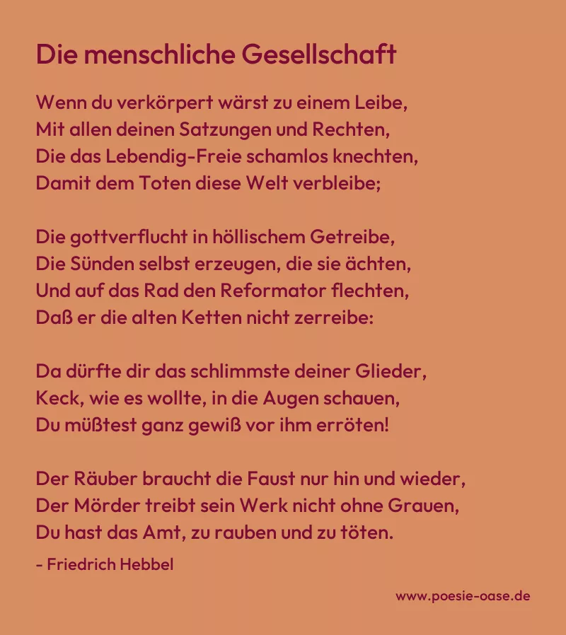 Gedicht: Die menschliche Gesellschaft von Friedrich Hebbel