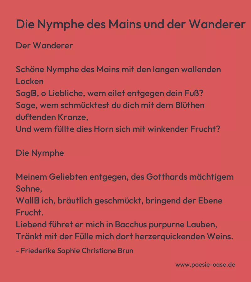 Gedicht: Die Nymphe des Mains und der Wanderer von Friederike Sophie Christiane Brun