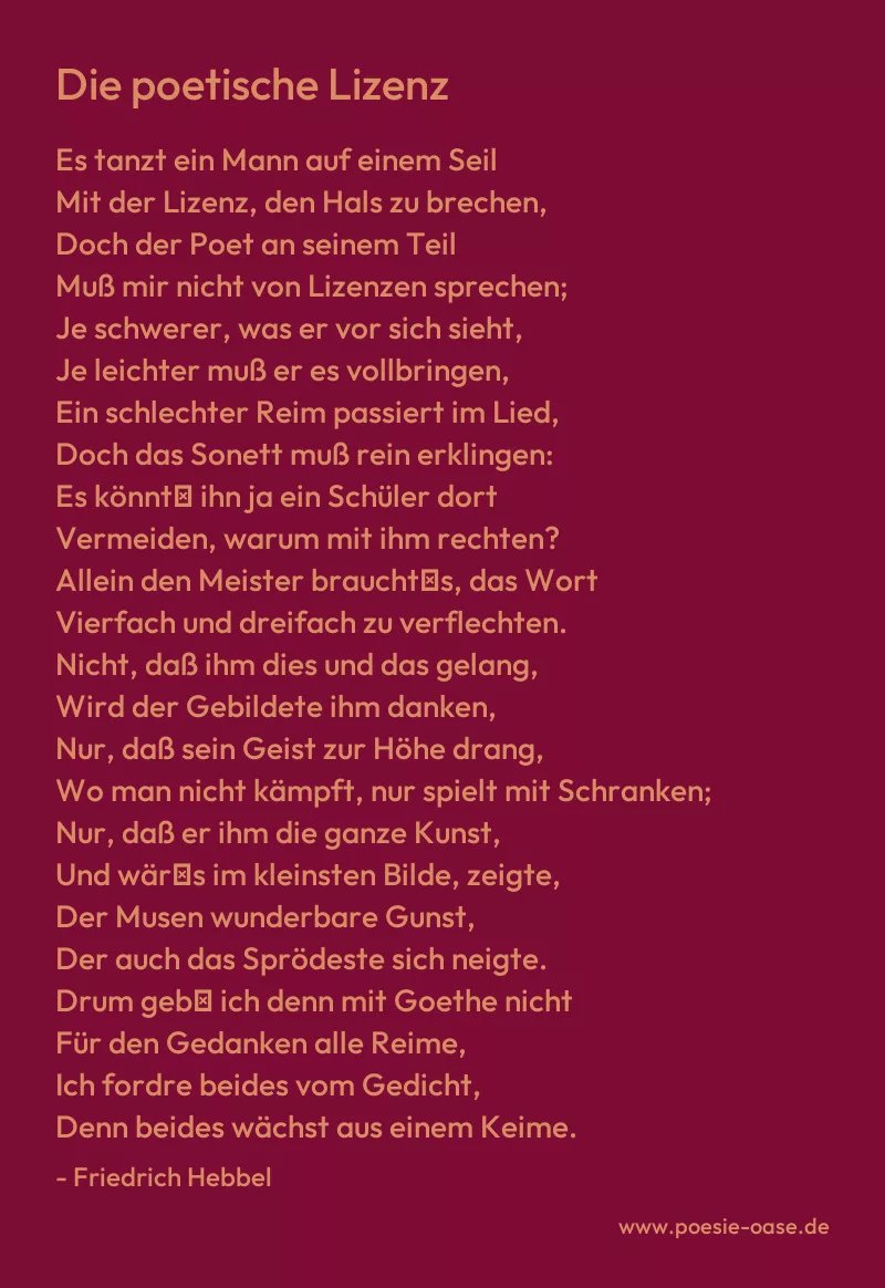 Gedicht: Die poetische Lizenz von Friedrich Hebbel