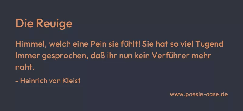 Gedicht: Die Reuige von Heinrich von Kleist
