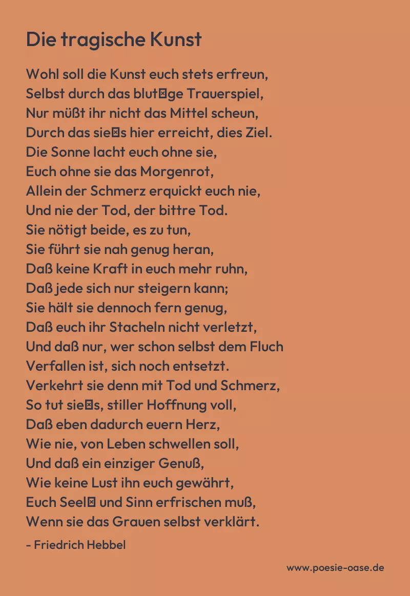 Gedicht: Die tragische Kunst von Friedrich Hebbel
