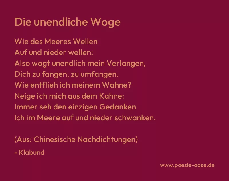 Gedicht: Die unendliche Woge von Klabund