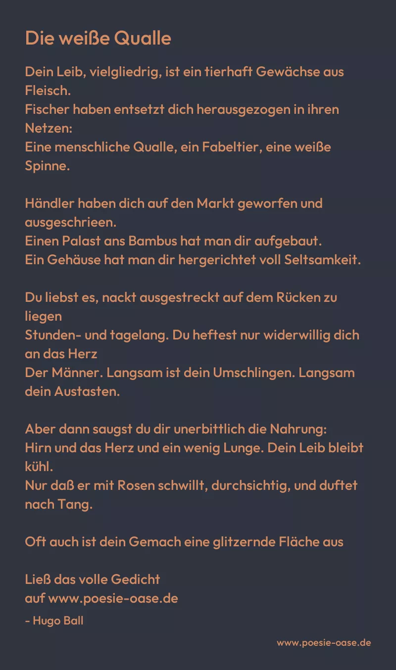 Gedicht: Die weiße Qualle von Hugo Ball