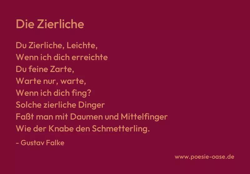 Gedicht: Die Zierliche von Gustav Falke