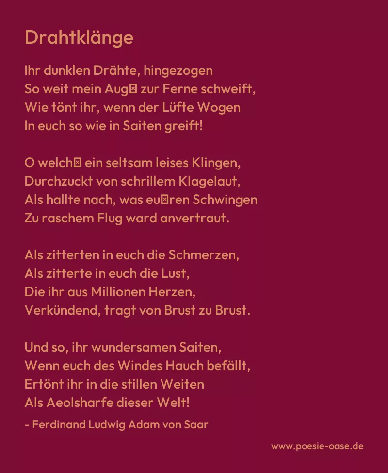 Gedicht: Drahtklänge von Ferdinand Ludwig Adam von Saar