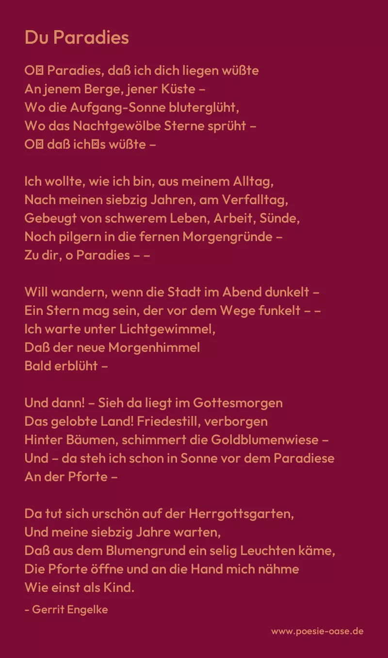 Gedicht: Du Paradies von Gerrit Engelke