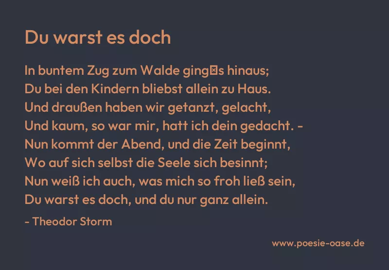 Gedicht: Du warst es doch von Theodor Storm