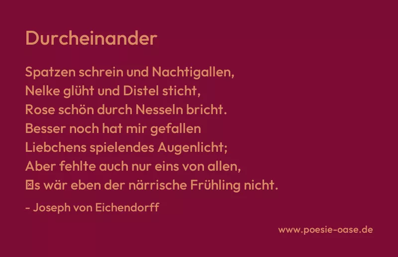 Gedicht: Durcheinander von Joseph von Eichendorff