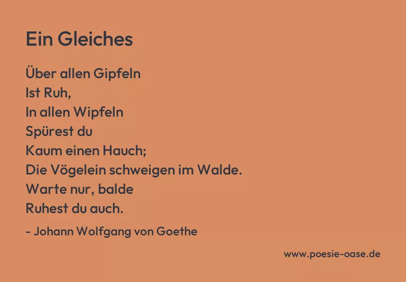 Gedicht: Ein Gleiches von Johann Wolfgang von Goethe