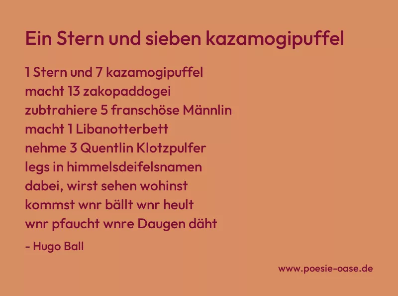 Gedicht: Ein Stern und sieben kazamogipuffel von Hugo Ball