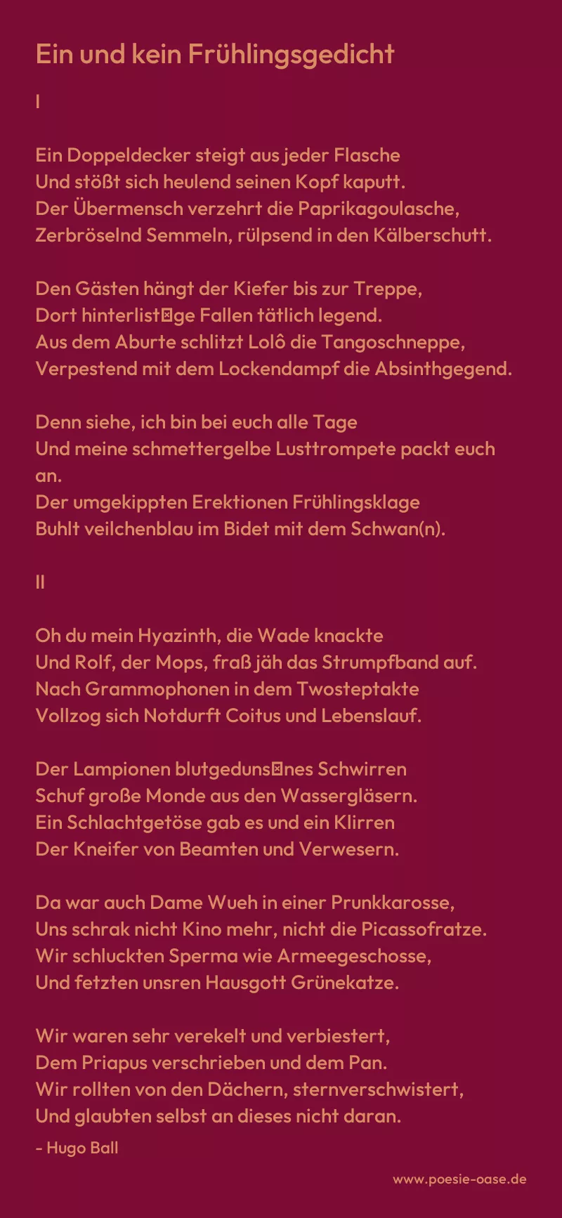 Gedicht: Ein und kein Frühlingsgedicht von Hugo Ball