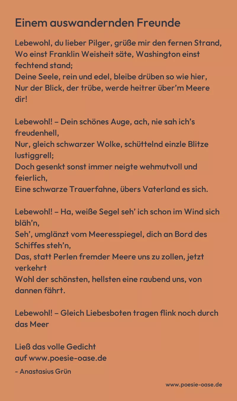 Gedicht: Einem auswandernden Freunde von Anastasius Grün