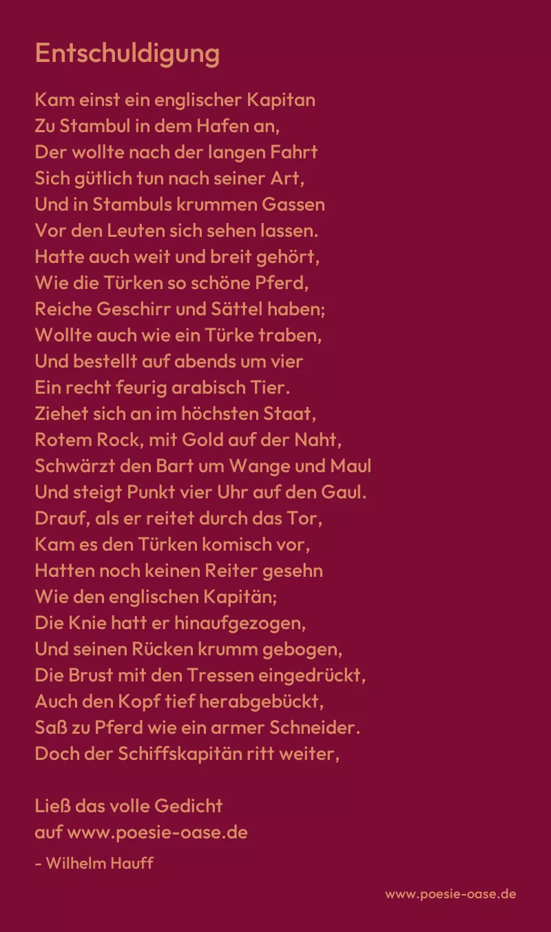 Gedicht: Entschuldigung von Wilhelm Hauff