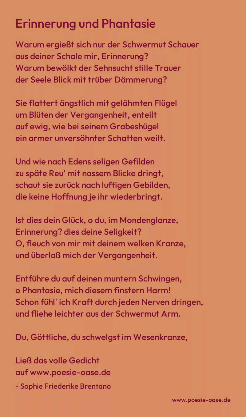 Gedicht: Erinnerung und Phantasie von Sophie Friederike Brentano