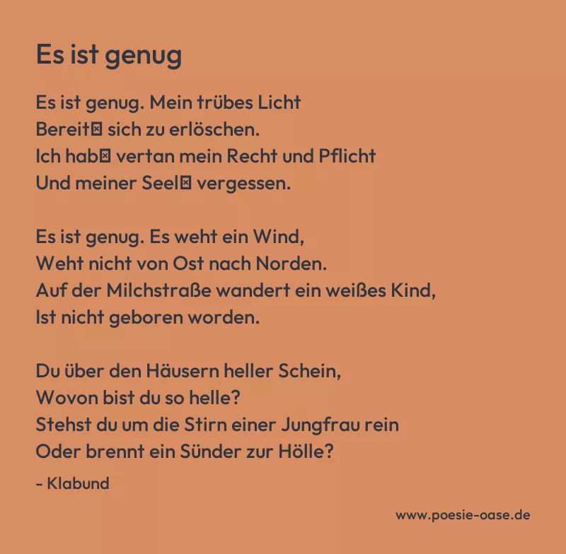 Gedicht: Es ist genug von Klabund