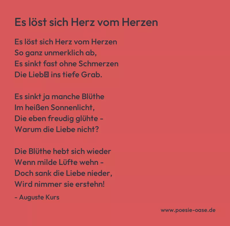 Gedicht: Es löst sich Herz vom Herzen von Auguste Kurs