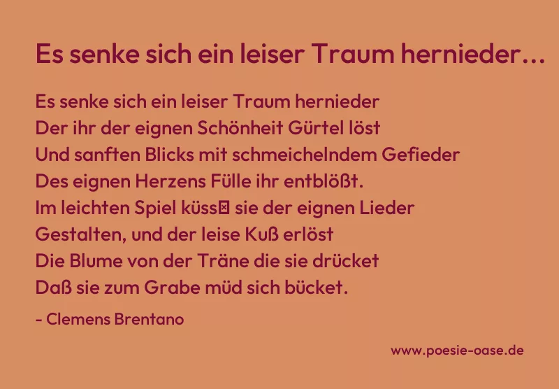Gedicht: Es senke sich ein leiser Traum hernieder... von Clemens Brentano