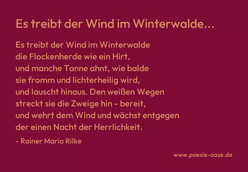 Gedicht: Es treibt der Wind im Winterwalde... von Rainer Maria Rilke