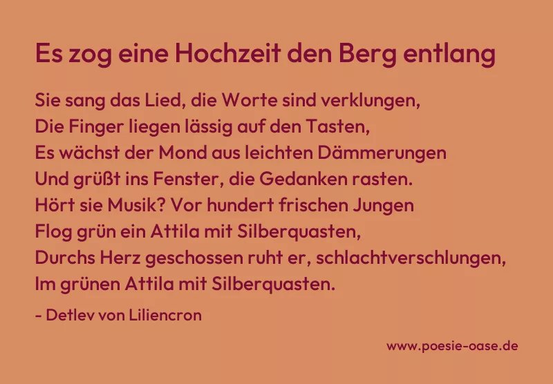 Gedicht: Es zog eine Hochzeit den Berg entlang von Detlev von Liliencron