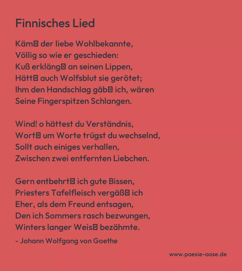 Gedicht: Finnisches Lied von Johann Wolfgang von Goethe