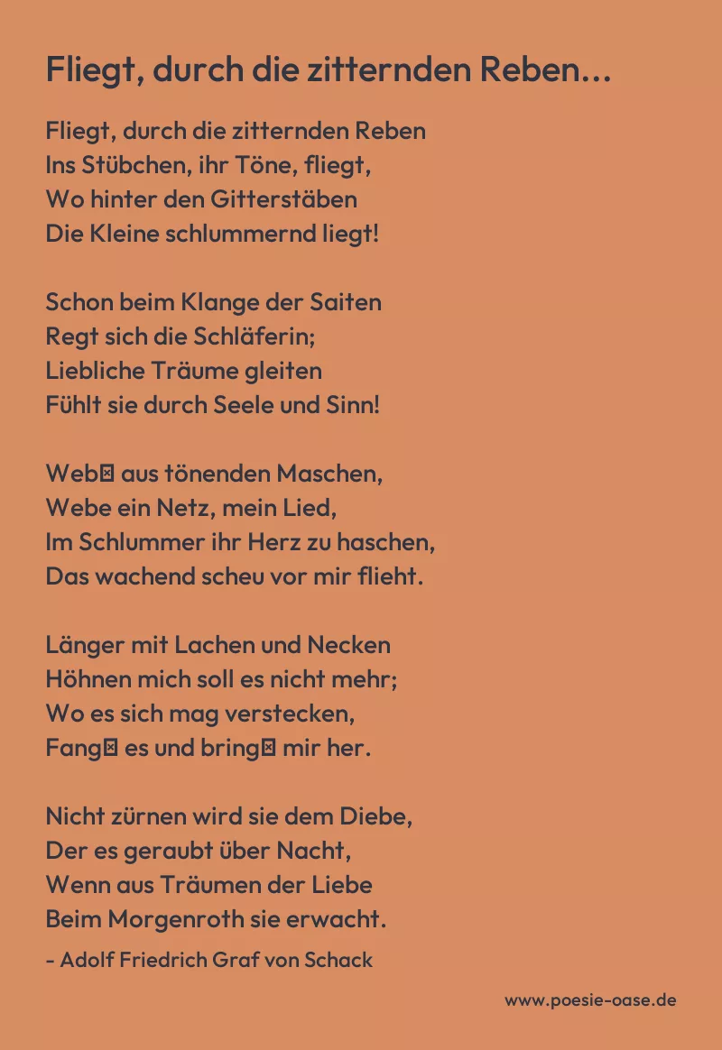 Gedicht: Fliegt, durch die zitternden Reben... von Adolf Friedrich Graf von Schack