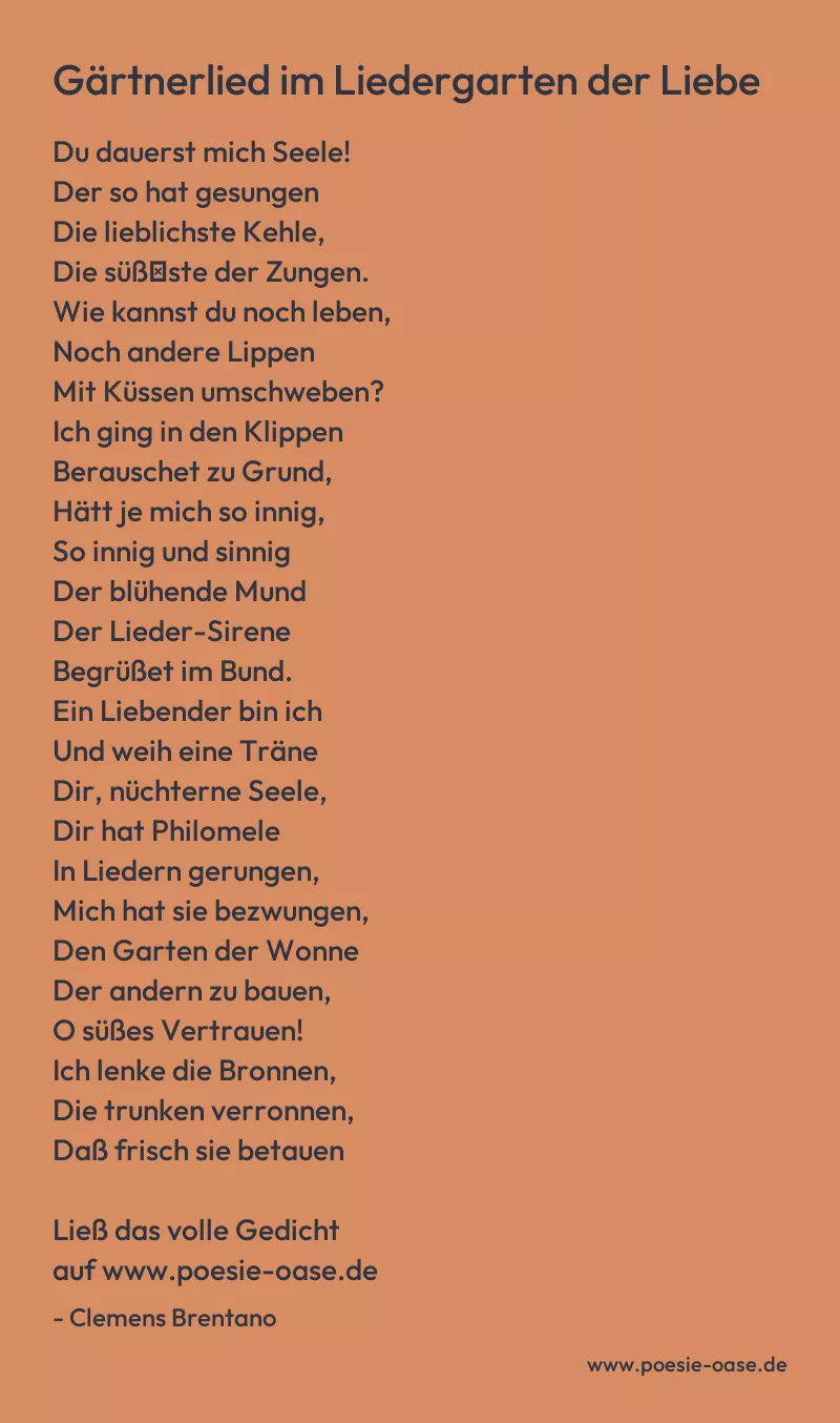 Gedicht: Gärtnerlied im Liedergarten der Liebe von Clemens Brentano